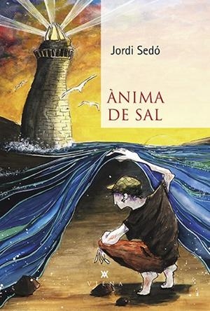 ANIMA DE SAL | 9788418908538 | SEDÓ, JORDI | Llibreria L'Odissea - Libreria Online de Vilafranca del Penedès - Comprar libros