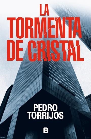 LA TORMENTA DE CRISTAL | 9788466673624 | TORRIJOS, PEDRO | Llibreria L'Odissea - Libreria Online de Vilafranca del Penedès - Comprar libros