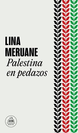 PALESTINA EN PEDAZOS | 9788439742302 | MERUANE, LINA | Llibreria Online de Vilafranca del Penedès | Comprar llibres en català