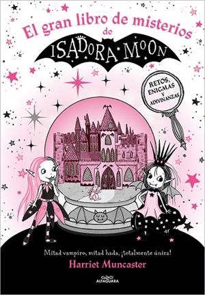 ISADORA MOON - EL GRAN LIBRO DE MISTERIOS DE ISADORA MOON | 9788419507310 | MUNCASTER, HARRIET | Llibreria Online de Vilafranca del Penedès | Comprar llibres en català