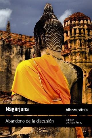 ABANDONO DE LA DISCUSIÓN | 9788411482585 | NAGARJUNA | Llibreria L'Odissea - Libreria Online de Vilafranca del Penedès - Comprar libros