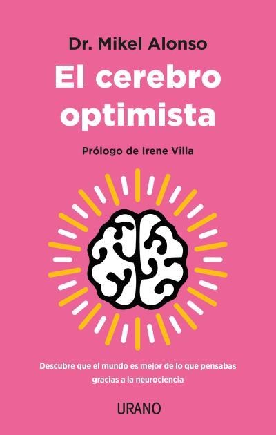 EL CEREBRO OPTIMISTA | 9788417694999 | ALONSO, MIKEL | Llibreria L'Odissea - Libreria Online de Vilafranca del Penedès - Comprar libros