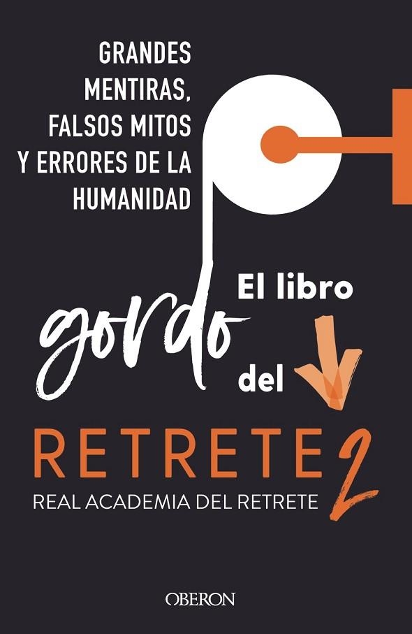 EL LIBRO GORDO DEL RETRETE 2 | 9788441547667 | REAL ACADEMIA DEL RETRETE | Llibreria L'Odissea - Libreria Online de Vilafranca del Penedès - Comprar libros