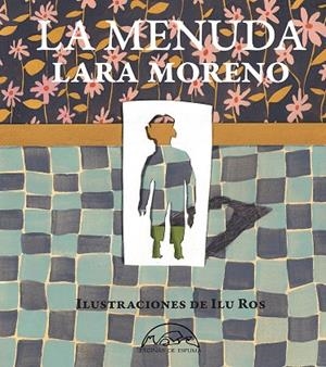 LA MENUDA | 9788483933305 | MORENO, LARA | Llibreria Online de Vilafranca del Penedès | Comprar llibres en català
