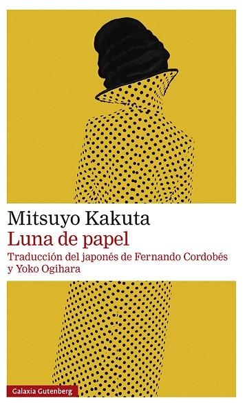 LUNA DE PAPEL | 9788419392350 | KAKUTA, MITSUYO | Llibreria L'Odissea - Libreria Online de Vilafranca del Penedès - Comprar libros