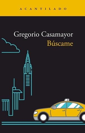 BUSCAME | 9788419036421 | CASAMAYOR PÉREZ, GREGORIO | Llibreria Online de Vilafranca del Penedès | Comprar llibres en català