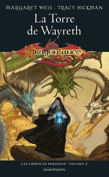 CRONICAS PERDIDAS N 03 03 LA TORRE DE WAYRETH | 9788445011454 | WEIS / TRACY HICKMAN, MARGARET | Llibreria L'Odissea - Libreria Online de Vilafranca del Penedès - Comprar libros