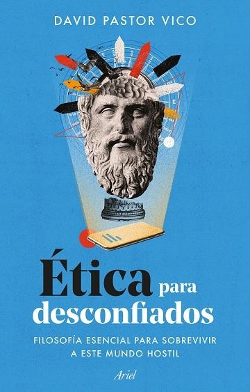 ETICA PARA DESCONFIADOS | 9788434436237 | PASTOR VICO, DAVID | Llibreria L'Odissea - Libreria Online de Vilafranca del Penedès - Comprar libros