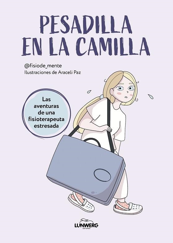 PESADILLA EN LA CAMILLA | 9788419466587 | @FISIODE_MENTE/PAZ, ARACELI | Llibreria L'Odissea - Libreria Online de Vilafranca del Penedès - Comprar libros