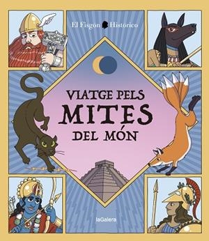 VIATGE PELS MITES DEL MON | 9788424674502 | JUAN DE DIOS ARAGON CARRION | Llibreria Online de Vilafranca del Penedès | Comprar llibres en català