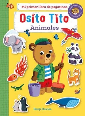 OSITO TITO MI PRIMER LIBRO DE PEGATINAS ANIMALES | 9788408267126 | DAVIES, BENJI | Llibreria L'Odissea - Libreria Online de Vilafranca del Penedès - Comprar libros
