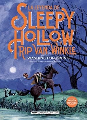 LA LEYENDA DE SLEEPY HOLLOW Y RIP VAN WINKLE | 9788418933950 | IRVING, WASHINGTON | Llibreria L'Odissea - Libreria Online de Vilafranca del Penedès - Comprar libros