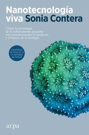 NANOTECNOLOGIA VIVA | 9788418741951 | CONTERA, SONIA | Llibreria Online de Vilafranca del Penedès | Comprar llibres en català