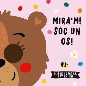 MIRA M SOC UN OS | 9788412641554 | DE BEER, ESTHER/LOUWERS, TANJA/STUDIO IMAGEBOOKS | Llibreria L'Odissea - Libreria Online de Vilafranca del Penedès - Comprar libros