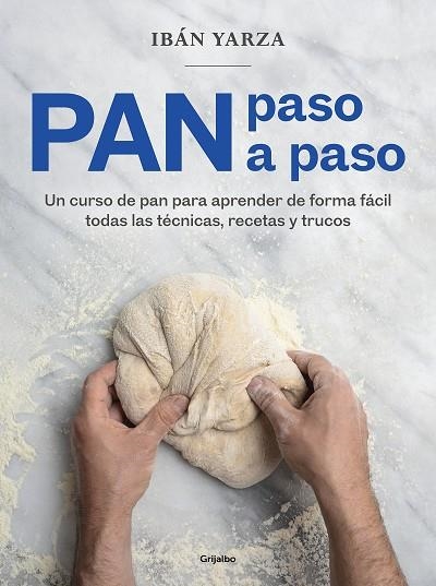 PAN PASO A PASO | 9788418007972 | YARZA, IBÁN | Llibreria L'Odissea - Libreria Online de Vilafranca del Penedès - Comprar libros