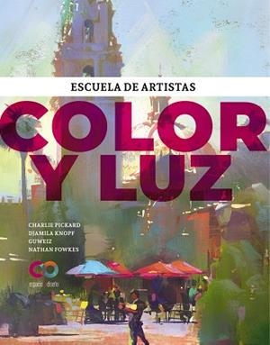 COLOR Y LUZ | 9788441547964 | PICKARD, CHARLIE/KNOPF, DJAMILA/GUWEIZ/FOWKES, NATHAN | Llibreria L'Odissea - Libreria Online de Vilafranca del Penedès - Comprar libros