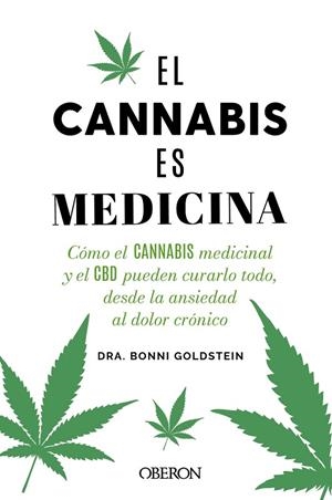 EL CANNABIS ES MEDICINA | 9788441548022 | GOLDSTEIN, BONNI | Llibreria Online de Vilafranca del Penedès | Comprar llibres en català