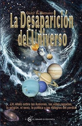 LA DESAPARICIÓN DEL UNIVERSO | 9788493727499 | R. RENARD, GARY | Llibreria L'Odissea - Libreria Online de Vilafranca del Penedès - Comprar libros
