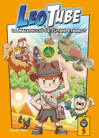 LEOTUBE 5 LA MALEDICCIO DE TUTANPETARROT | 9788413895277 | LEOTUBE | Llibreria L'Odissea - Libreria Online de Vilafranca del Penedès - Comprar libros