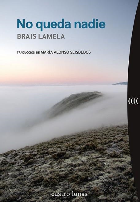NO QUEDA NADIE | 9788419783035 | LAMELA, BRAIS | Llibreria L'Odissea - Libreria Online de Vilafranca del Penedès - Comprar libros