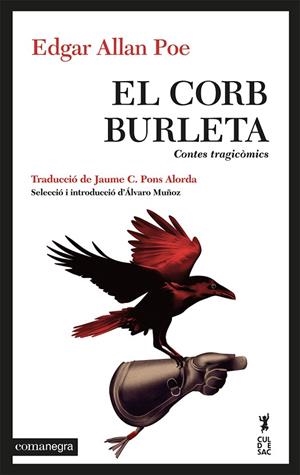 EL CORB BURLETA | 9788419590268 | POE, EDGAR ALLAN | Llibreria Online de Vilafranca del Penedès | Comprar llibres en català