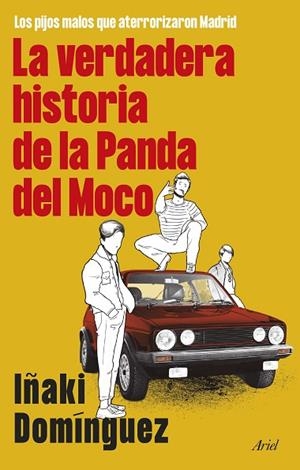 LA VERDADERA HISTORIA DE LA PANDA DEL MOCO | 9788434436251 | DOMÍNGUEZ, IÑAKI | Llibreria L'Odissea - Libreria Online de Vilafranca del Penedès - Comprar libros