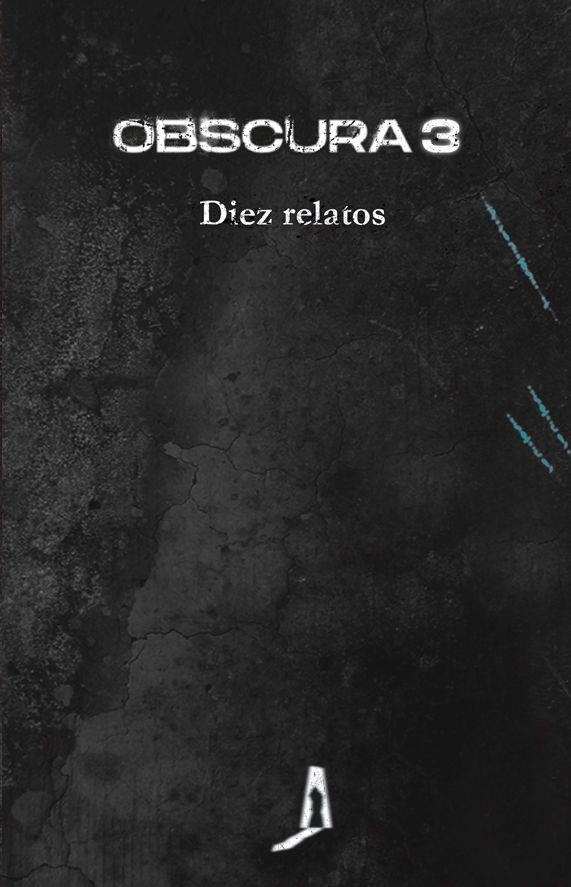 OBSCURA 3 | 9788412608328 | TENA TENA, MARINA/ÁLAMO, J.E./SEGURA FELIU, MONTSERRAT/COTRINA, JOSÉ ANTONIO/RUIZ GARZÓN, RICARD/GOI | Llibreria Online de Vilafranca del Penedès | Comprar llibres en català