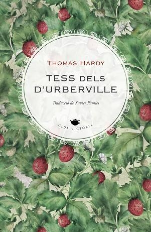 TESS DELS D'URBERVILLE | 9788419474025 | HARDY, THOMAS | Llibreria L'Odissea - Libreria Online de Vilafranca del Penedès - Comprar libros