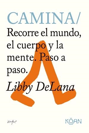 CAMINA | 9788418223747 | DELANA, LIBBY | Llibreria L'Odissea - Libreria Online de Vilafranca del Penedès - Comprar libros
