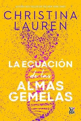 LA ECUACION DE LAS ALMAS GEMELAS | 9788412676549 | CHRISTINA LAUREN | Llibreria Online de Vilafranca del Penedès | Comprar llibres en català