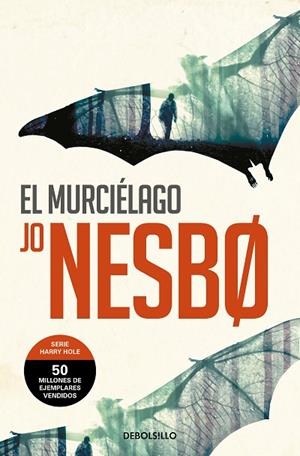 EL MURCIÉLAGO (HARRY HOLE 1) | 9788466360579 | NESBO, JO | Llibreria Online de Vilafranca del Penedès | Comprar llibres en català