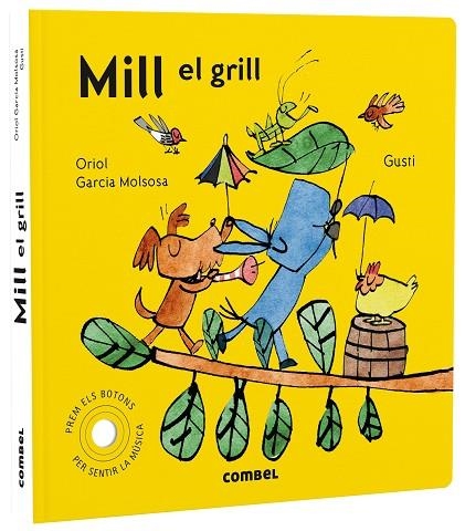 MILL EL GRILL | 9788491019619 | GARCIA MOLSOSA, ORIOL | Llibreria L'Odissea - Libreria Online de Vilafranca del Penedès - Comprar libros