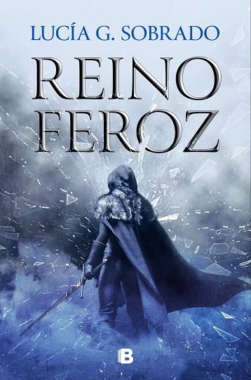 REINO FEROZ BILOGIA BRUMA ROJA 2 | 9788466675260 | G. SOBRADO, LUCÍA | Llibreria L'Odissea - Libreria Online de Vilafranca del Penedès - Comprar libros