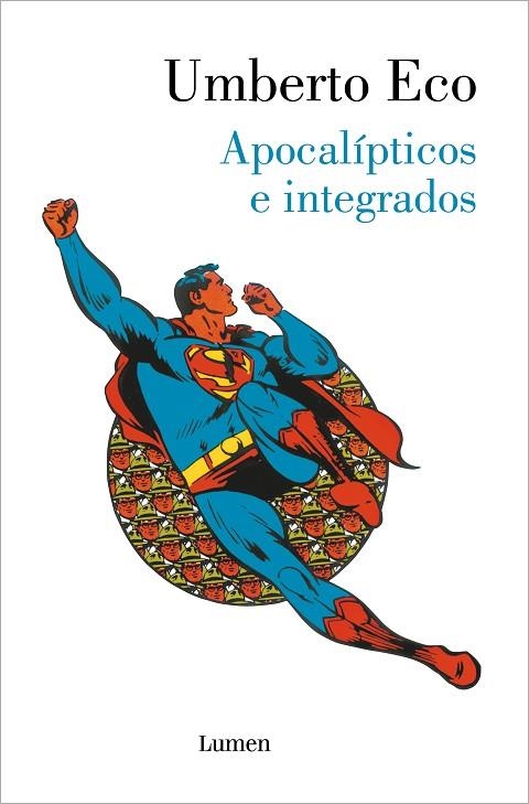 APOCALIPTICOS E INTEGRADOS | 9788426407993 | ECO, UMBERTO | Llibreria L'Odissea - Libreria Online de Vilafranca del Penedès - Comprar libros