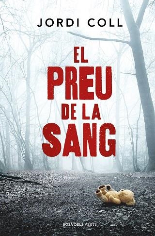 EL PREU DE LA SANG | 9788419259264 | COLL, JORDI | Llibreria Online de Vilafranca del Penedès | Comprar llibres en català