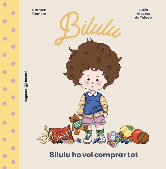 BILULU HO VOL COMPRAR TOT | 9788418449109 | ROMERO, CARMEN | Llibreria L'Odissea - Libreria Online de Vilafranca del Penedès - Comprar libros