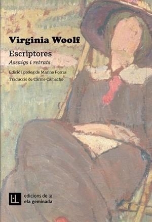 ESCRIPTORES | 9788412676617 | WOOLF, VIRGINIA | Llibreria Online de Vilafranca del Penedès | Comprar llibres en català