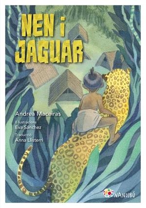 NEN I JAGUAR | 9788413034461 | MACEIRAS LAFUENTE, ANDREA/SÁNCHEZ GÓMEZ, EVA | Llibreria L'Odissea - Libreria Online de Vilafranca del Penedès - Comprar libros