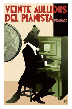 VEINTE AULLIDOS DEL PIANISTA | 9788494108907 | VARIOS AUTORES | Llibreria L'Odissea - Libreria Online de Vilafranca del Penedès - Comprar libros