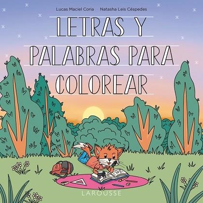 LETRAS Y PALABRAS PARA COLOREAR | 9788419436948 | LEIS CÉSPEDES, NATASHA/MACIEL CORIA, LUCAS | Llibreria L'Odissea - Libreria Online de Vilafranca del Penedès - Comprar libros