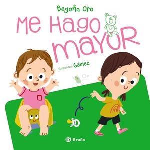 ME HAGO MAYOR | 9788469668597 | ORO PRADERA, BEGOÑA | Llibreria Online de Vilafranca del Penedès | Comprar llibres en català
