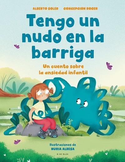 TENGO UN NUDO EN LA BARRIGA | 9788418688515 | SOLER, ALBERTO/ROGER, CONCEPCIÓN | Llibreria Online de Vilafranca del Penedès | Comprar llibres en català