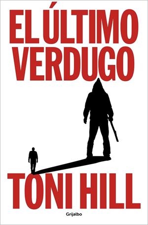 EL ULTIMO VERDUGO | 9788425364990 | HILL, TONI | Llibreria Online de Vilafranca del Penedès | Comprar llibres en català