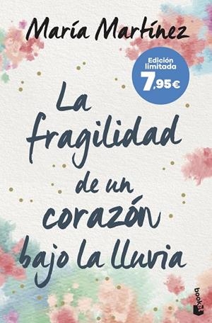LA FRAGILIDAD DE UN CORAZON BAJO LA LLUVIA | 9788408273783 | MARTÍNEZ, MARÍA | Llibreria L'Odissea - Libreria Online de Vilafranca del Penedès - Comprar libros