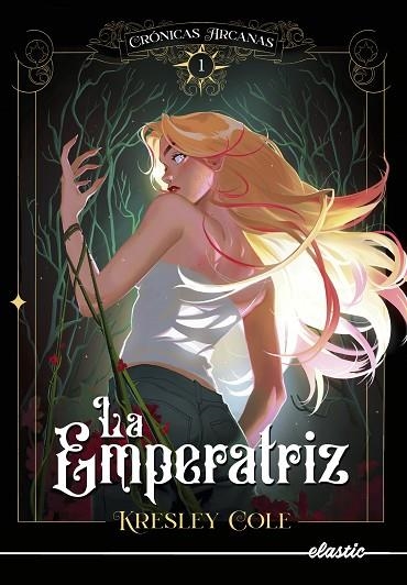 CRONICAS ARCANAS 1 LA EMPERATRIZ | 9788419478108 | COLE, KRESLEY | Llibreria L'Odissea - Libreria Online de Vilafranca del Penedès - Comprar libros