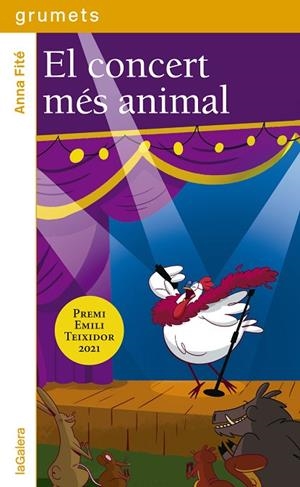EL CONCERT MES ANIMAL | 9788424674892 | ANNA FITÉ SALVANS | Llibreria L'Odissea - Libreria Online de Vilafranca del Penedès - Comprar libros