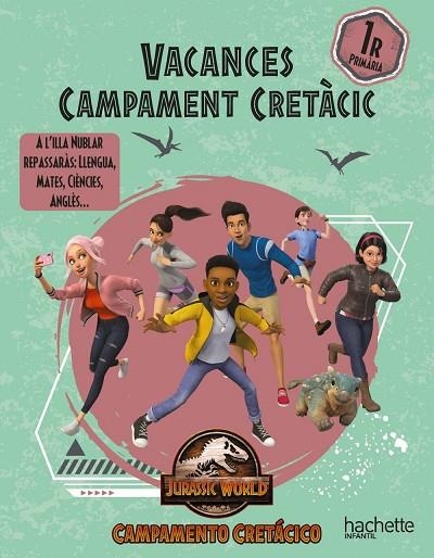 VACANCES CAMP CRETÀCIC 1ER PRIMÀRIA | 9788419316462 | CARRIL MARTÍNEZ, ISABEL/RUBIO NÚÑEZ, EMMA/SÁNCHEZ ORTIZ, RAQUEL/LÓPEZ VELOSO, FERNANDO | Llibreria L'Odissea - Libreria Online de Vilafranca del Penedès - Comprar libros