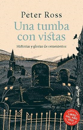 UNA TUMBA CON VISTAS | 9788412620016 | ROSS, PETER | Llibreria L'Odissea - Libreria Online de Vilafranca del Penedès - Comprar libros