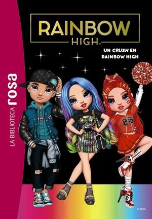 LA BIBLIOTECA ROSA RAINBOW HIGH 6 UN CRUSH EN RAINBOW HIGH | 9788419316639 | RUBIO-BARREAU, VANESSA | Llibreria L'Odissea - Libreria Online de Vilafranca del Penedès - Comprar libros