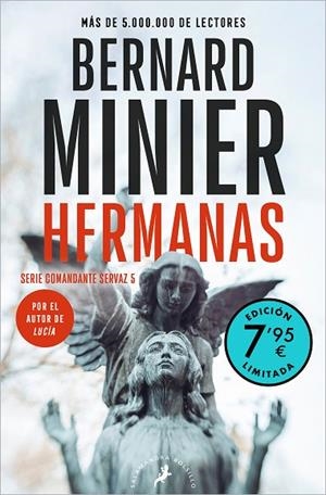 HERMANAS EDICION LIMITADA A PRECIO ESPECIAL SERIE COMANDANTE SERVAZ 5 | 9788418796319 | MINIER, BERNARD | Llibreria Online de Vilafranca del Penedès | Comprar llibres en català